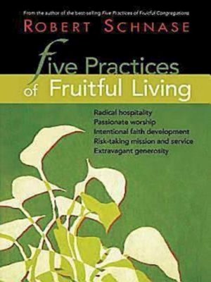 cover image of Five Practices of Fruitful Living